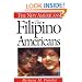 The Filipino Americans (The New Americans)