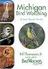 Michigan Bird Watching : A Year-Round Guide