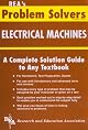 Electrical Machines Problem Solver (Problem Solvers)