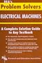 Electrical Machines Problem Solver (Problem Solvers Solution Guides)