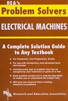 Electrical Machines Problem Solver (Problem Solvers)