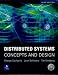 Distributed Systems: Concepts and Design (3rd Edition) (International Computer Science Series)