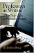 Professors as Writers: A Self-Help Guide to Productive Writing