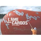 L'�me des cargospar Thomas Journot