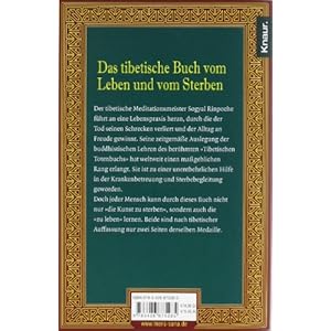Das tibetische Buch vom Leben und vom Sterben: Ein Schlüssel zum tieferen Verständnis von Leben un