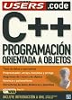C++ Programacion Orientada a Objetos: Manuales Users, en Español / Spanish (Manuales Users)