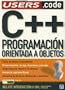 C++ Programacion Orientada a Objetos: Espanol, Manual Users, Manuales Users (Spanish Edition)