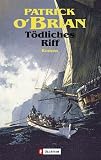 T�dliches Riff - Patrick O'Brian