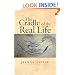 The Cradle of the Real Life (Wesleyan Poetry Series)