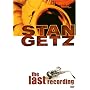Stan Getz - The Last Recording
