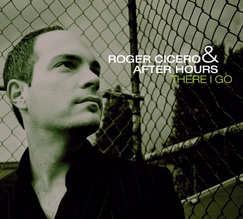 Roger Cicero - There I Go - Zortam Music
