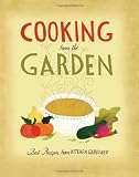 Cooking from the Garden: Best Recipes from Kitchen Gardener