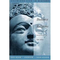 Buddhist Religions: A Historical Introduction (Religious Life in History)