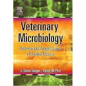 Click here to buy Veterinary Microbiology: Bacterial and Fungal Agents of Animal Disease by J. Glenn Songer and Karen W. Post.
