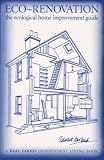 Home & Interior Design books item: Eco-Renovation: The Ecological Home Improvement Guide (The Real Goods Independent Living Books)