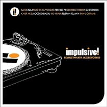 Impulsive! Revolutionary Jazz Reworked
