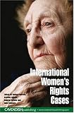 International Women's Rights Cases (New Title)