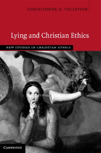 Lying and Christian Ethics (New Studies in Christian Ethics)