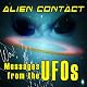 Alien Contact: Messages from the UFOs