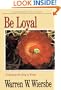Be Loyal (Matthew): Following the King of Kings (The BE Series Commentary)