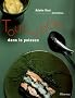 Tout est bon dans le poisson
