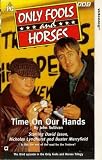Only Fools And Horses - Time On Our Hands [1981]