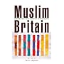 Muslim Britain: Communities Under Pressure