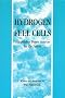Hydrogen Fuel Cells: Independent Power Sources for the Future Hydrogen Fuel Cells: Independent Power Sources for the Future