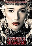 The Shanghai Spell ( El Embrujo de Shanghai ) [ NON-USA FORMAT, PAL, Reg.2 Import - Spain ]