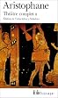 Th��tre complet, tome 2 : Les Oiseaux - Lysistra - Les Thesmophories - Les Grenouilles - L'Assembl�e des femmes - Plutus