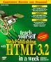 Teach Yourself Web Publishing With Html 3.2 in a Week
