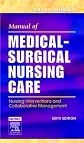 Manual of Medical-Surgical Nursing Care: Nursing Interventions and Collaborative Management (Manual of Medical Surgical Nursing Care)