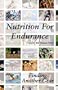 Nutrition for Endurance: Finding Another Gear
