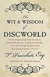 The Wit and Wisdom of Discworld