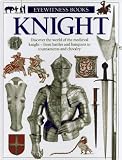 Books : Knight (Eyewitness Books)