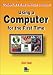 Using a Computer for the First Time (Complete beginner's guide)