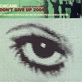 Don`t Give Up: 2004 Remixes