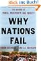 Why Nations Fail: The Origins of Power, Prosperity, and Poverty (Rough Cut)