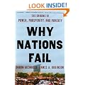 Why Nations Fail: The Origins of Power, Prosperity, and Poverty