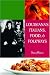 Louisiana's Italians, Food, Recipes, & Folkways