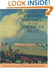 The Oxford History of the American West