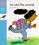 Oxford Reading Tree: Stage 3: Sparrows Storybooks: Jan and the Anorak: Jan and the Anorak