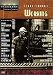 Studs Terkel's Working (Broadway Theatre Archive)
