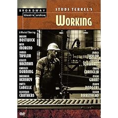 Studs Terkel's Working (Broadway Theatre Archive)