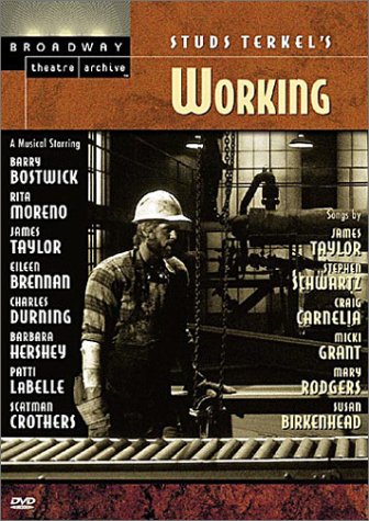 Studs Terkel's Working (Broadway Theatre Archive)