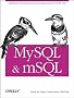 MySQL & mSQL