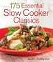 175 Essential Slow Cooker Classics