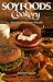 Book Soyfoods Cookery: Your Road to Better Health