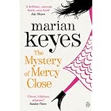 The Mystery of Mercy Close ~ Marian Keyes
