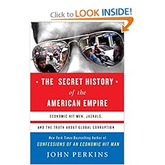 The Secret History of the American Empire